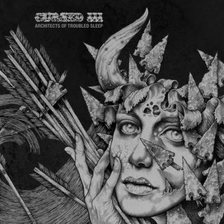 Cursed - III: Architects Of Troubled Sleep