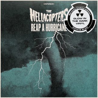 The Hellacopters - Reap A Hurricane