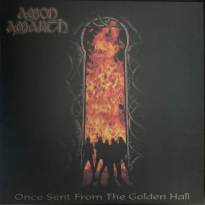 Amon Amarth - Once Sent From The Golden Hall