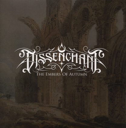 Dissenchant - The Embers Of Autumn