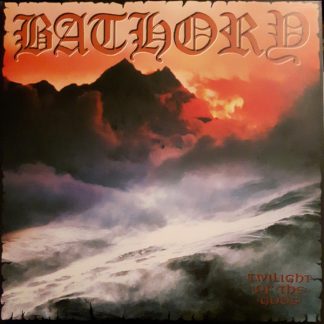 Bathory - Twilight Of The Gods