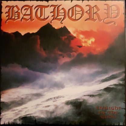 Bathory - Twilight Of The Gods