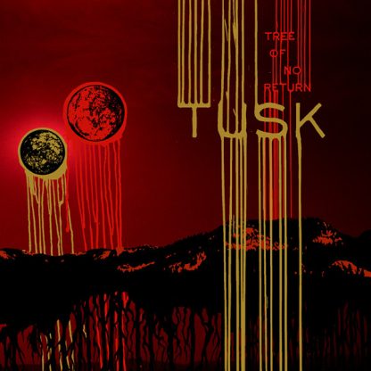 TUSK - Tree Of No Return